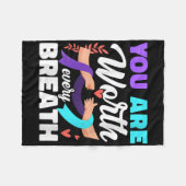 Womens You Are Worth Every Breath Depression Aware Fleece Deken (Voorkant (Horizontaal))