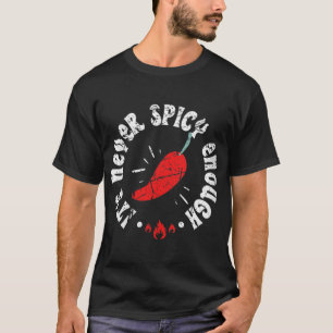Womens zijn nog nooit zo bezielde hot Chili Red Pe T-shirt