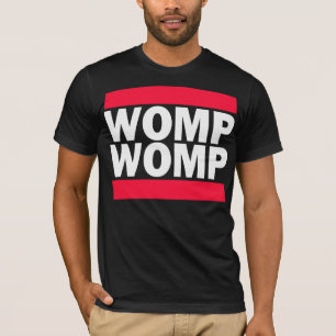 Womp Womp T-shirt