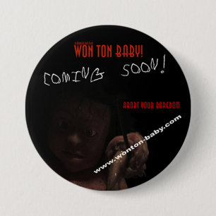 Won Ton Baby. Buttonnen met beperkte duur voor spe Ronde Button 7,6 Cm