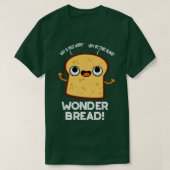 Wonder Bread Funny Food Pun T-shirt (Design voorkant)