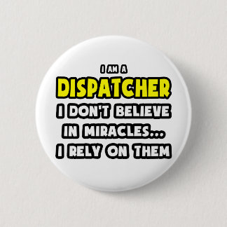 Wonderen en verzenders ... grappig ronde button 5,7 cm