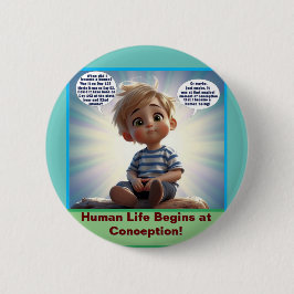 Wonderful Made Life begint bij Conception Button
