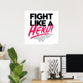 Wondervrouw - vechten als een helo poster (Thuiskantoor)