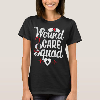 Wondverzorging Squad Team Grappige Wondverzorging  T-shirt