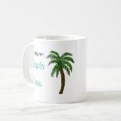 Wonen op het strand Time Palm Tree Custom Text Mok (Voorkant links)
