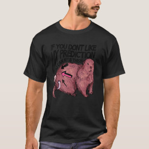 Woodchuck Happy Groundhog Day T-shirt