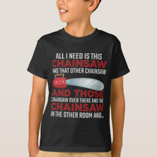 Woodworker Chainzaag lumberjack Logger Forest T-shirt