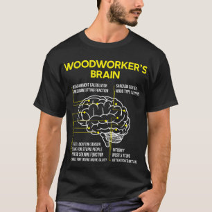 Woodworker's Brain Grappig Houtbewerking Carpenter T-shirt