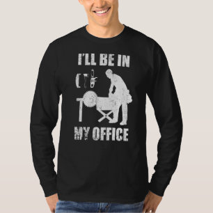 Woodworking Carpenter Woodwork Kantoor W T-shirt
