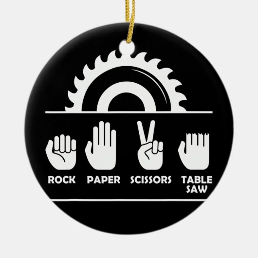 Woodworking Rock Paper Scissors Table Saw Keramisch Ornament (Voorkant)