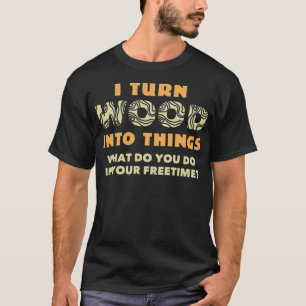 Woodworking zoo verjaardagscadeau t-shirt
