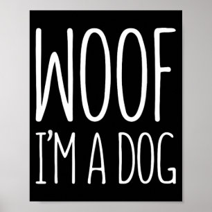 Woof Een Hond T-Shirt Mannen Vrouwen Kinderen Hall Poster