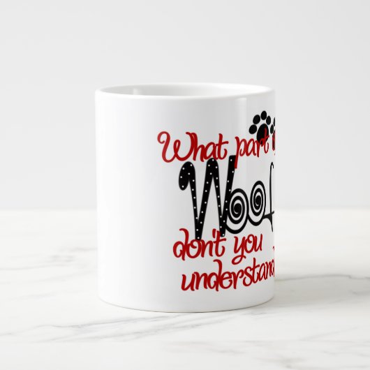 Woof - Jumbo Mug (Devant)