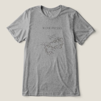 Woof-presso Dog Lover T-Shirt