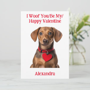 Woof You/Be My/Happy Valentijn Dachshund Puppy Feestdagenkaart