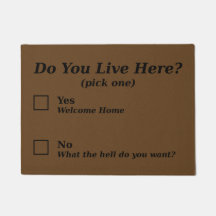 Woon je hier? Doormat