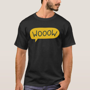 WOOOOW Moderne Gele Spraakballon Excitement kunst T-shirt