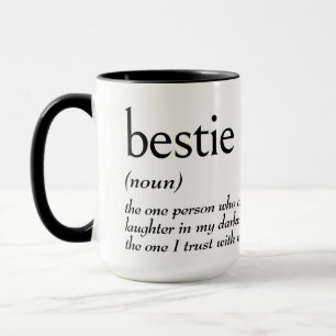 Woordenboekdefinitie voor BESTIE Mok