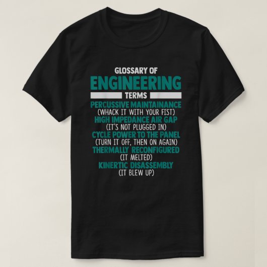 Woordenlijst van technische termen Funny Engineer T-shirt (Design voorkant)