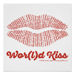 Wor(l)d Kiss Poster Perfect Poster