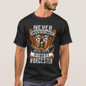 WORCESTER - Onderschat nooit gepersonaliseerd T-shirt (Voorkant)