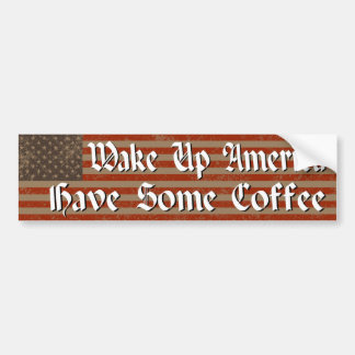 Word Amerika wakker! Bumpersticker