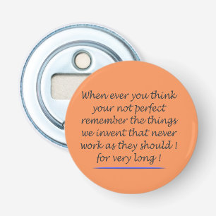 WORD ART GEDICHT OVER PERFECT VERHEFFEND ZIJN BUTTON FLESOPENER