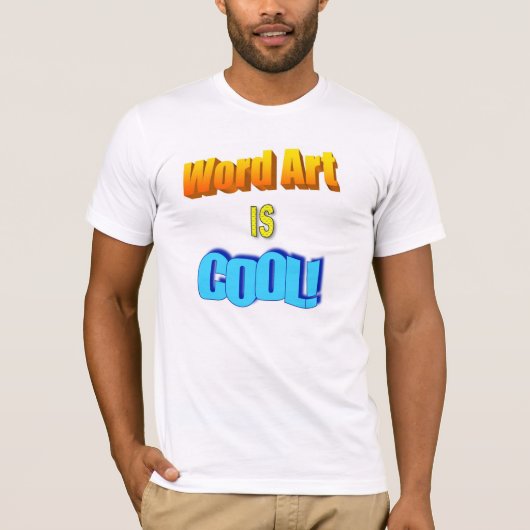 Word Art is cool! T-shirt (Voorkant)