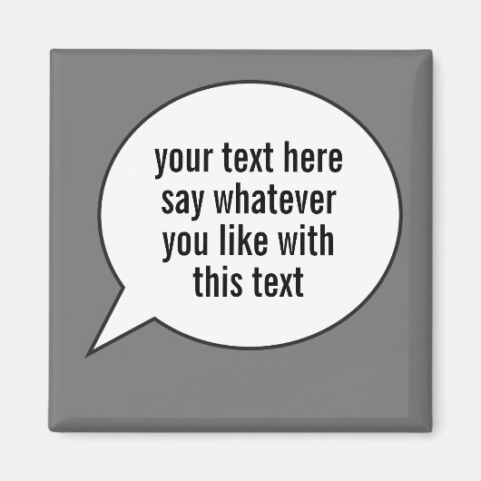 Word Bubble Speech Ballon avec votre aimant de mot (Devant)