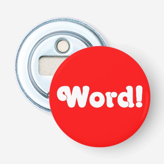 Word! Button Flesopener (Voorkant)