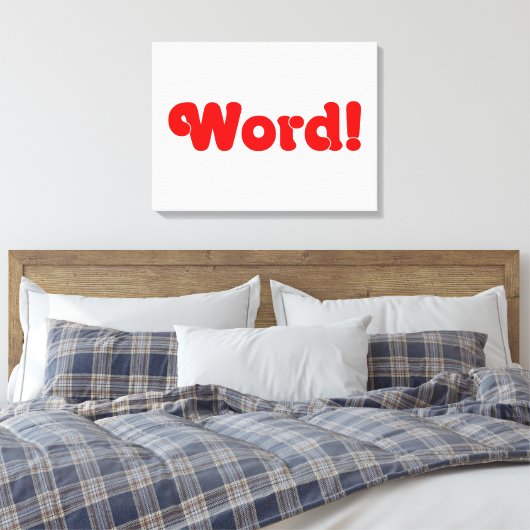 Word! Canvas Afdruk (Insitu (Slaapkamer))