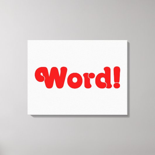 Word! Canvas Afdruk (Voorkant)