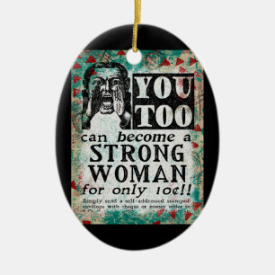 Word een sterke vrouw - Funny Vintage Ad Keramisch Ornament