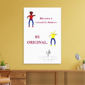 Word een veelzijdige danser wit canvas afdruk (Insitu (Woonkamer))