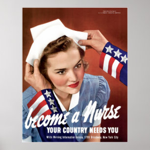 Word een verpleegster die je land nodig heeft poster