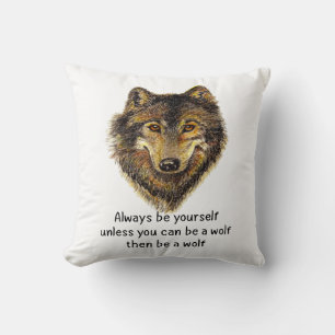 Word een Wolf Fun Quote Waterverf Art Kussen