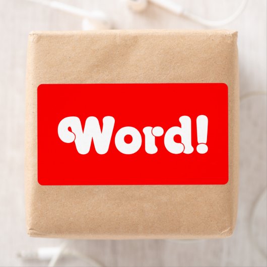 Word! Etiket (Insitu)