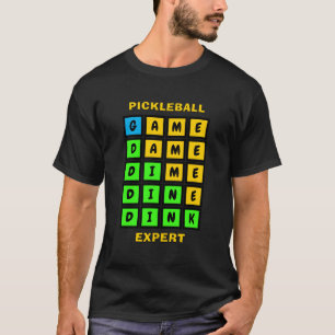 WORD GAME DINK Pickleball T-shirt