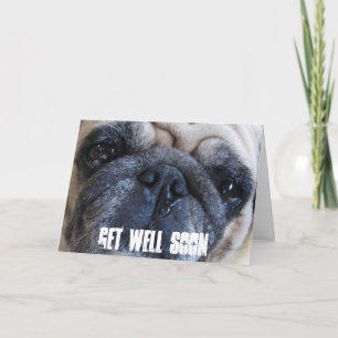 Word goed spoedig Zieke Pug Hond Kaart