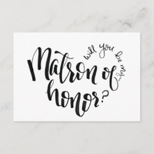 Word jij mijn matron van eer? Voorstel Kaart