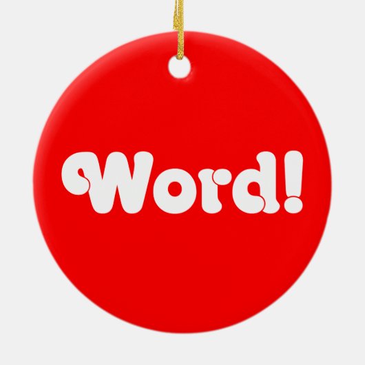 Word! Keramisch Ornament (Achterkant)