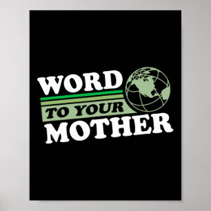 Word naar je moeder aarde om alles te redden poster