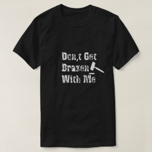 Word niet brutaal met me, het T-shirt van vrouwen,