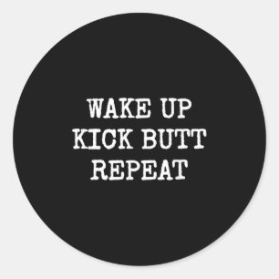 Word op Kick Kont Herhaal Motivatie Ronde Sticker