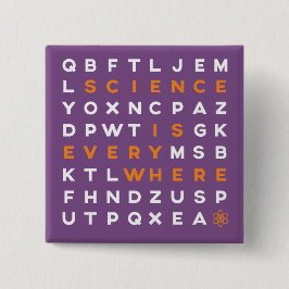 Word Puzzle Pin - Science is overal Vierkante Button 5,1 Cm