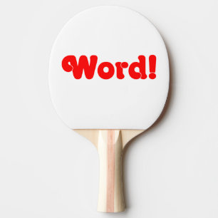 Word! Tafeltennisbatje