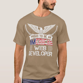 Word trots om een Amerikaanse webontwikkelaar te z T-shirt