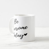 Word vandaag Geweldige <3 Koffiemok (Voorkant links)