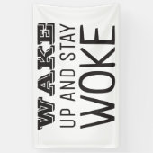 Word wakker en blijf Woke Spandoek (Verticaal)